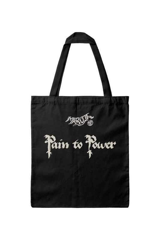 Pain To Power | Tote