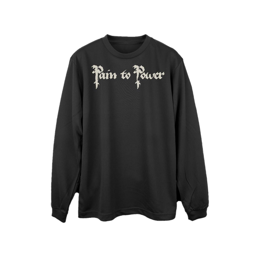 Pain To Power | Longsleeve